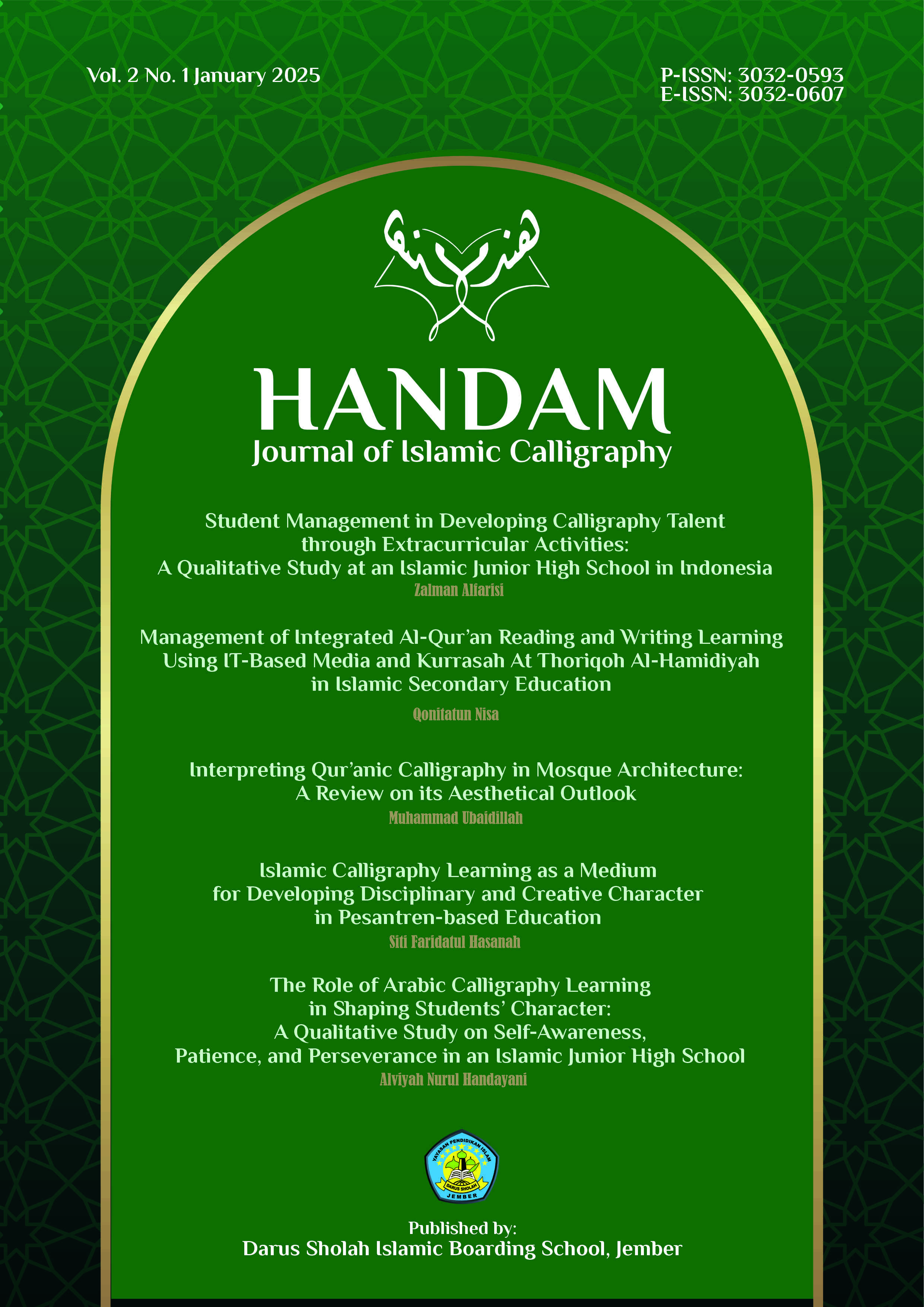 					View Vol. 2 No. 1 (2025): Handam: Journal of Islamic Calligraphy
				